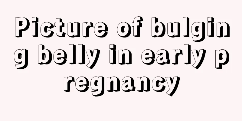 Picture of bulging belly in early pregnancy
