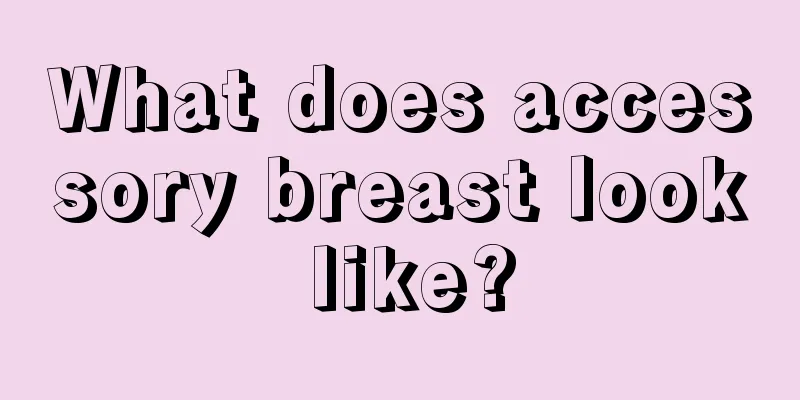 What does accessory breast look like?