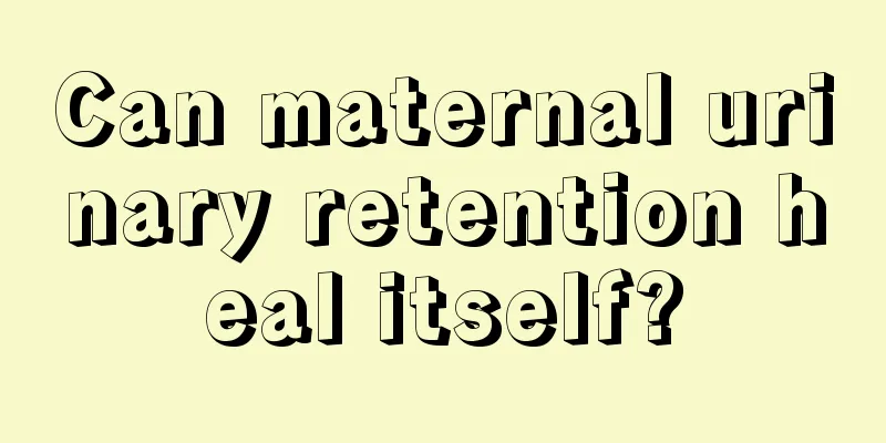 Can maternal urinary retention heal itself?