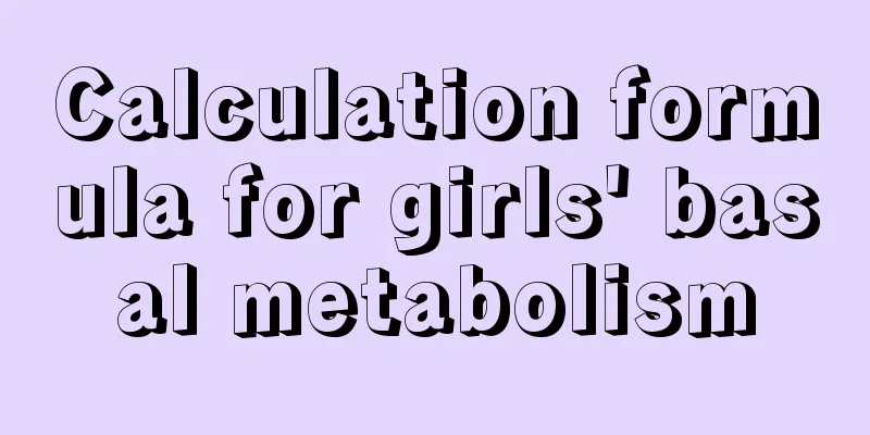 Calculation formula for girls' basal metabolism