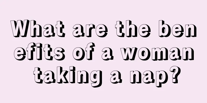 What are the benefits of a woman taking a nap?