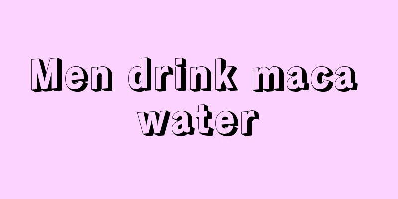 Men drink maca water
