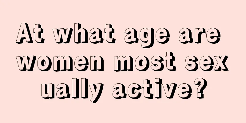 At what age are women most sexually active?