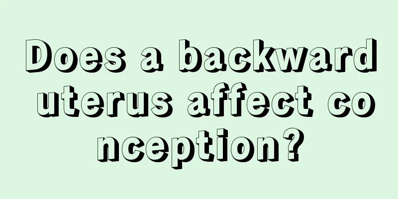 Does a backward uterus affect conception?