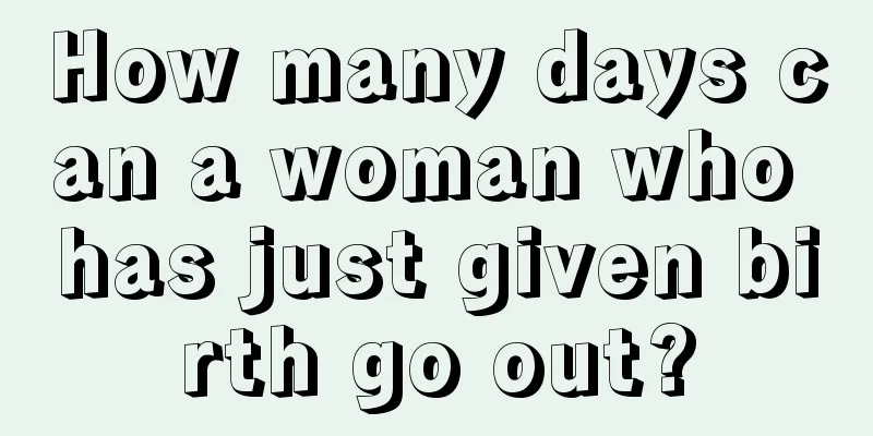 How many days can a woman who has just given birth go out?