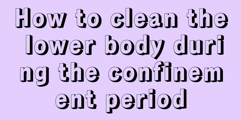 How to clean the lower body during the confinement period