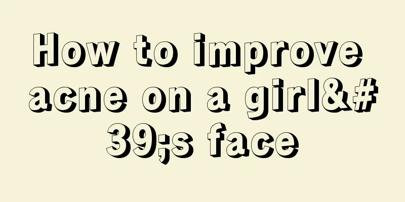 How to improve acne on a girl's face