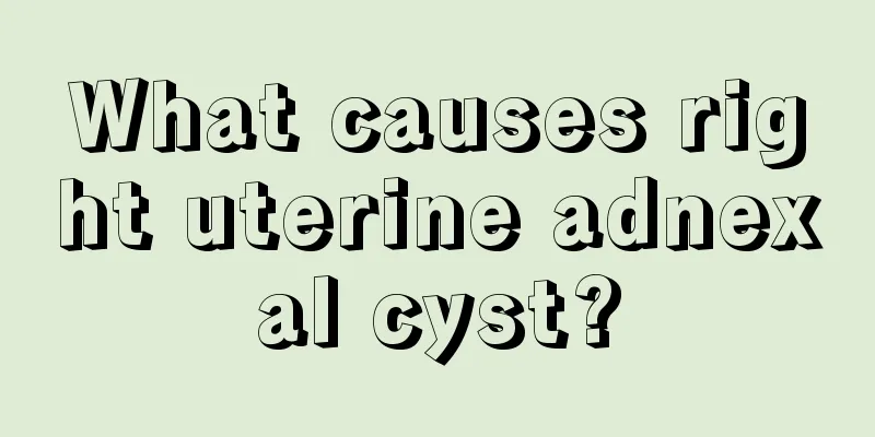 What causes right uterine adnexal cyst?