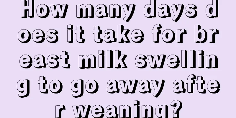 How many days does it take for breast milk swelling to go away after weaning?