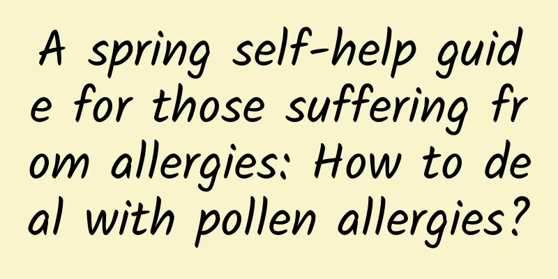 A spring self-help guide for those suffering from allergies: How to deal with pollen allergies?