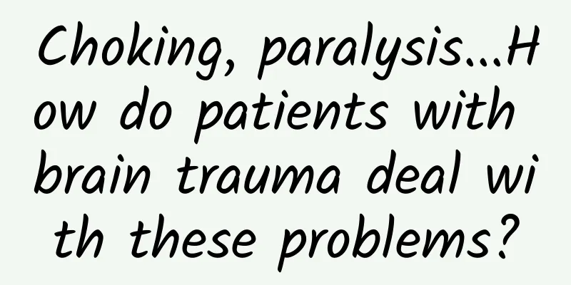 Choking, paralysis...How do patients with brain trauma deal with these problems?