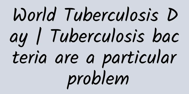World Tuberculosis Day | Tuberculosis bacteria are a particular problem