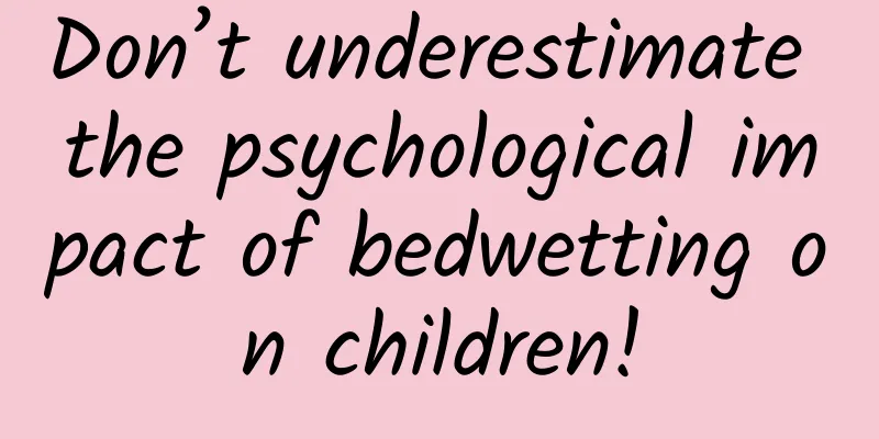 Don’t underestimate the psychological impact of bedwetting on children!