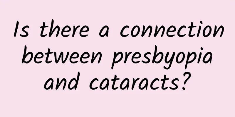 Is there a connection between presbyopia and cataracts?