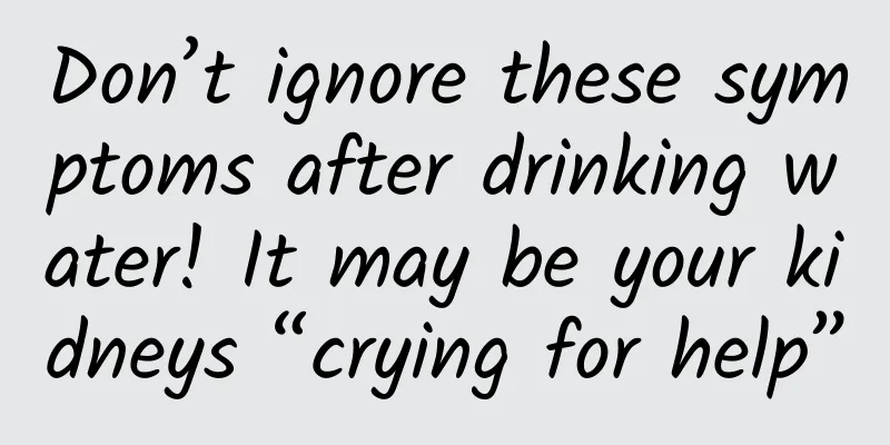 Don’t ignore these symptoms after drinking water! It may be your kidneys “crying for help”