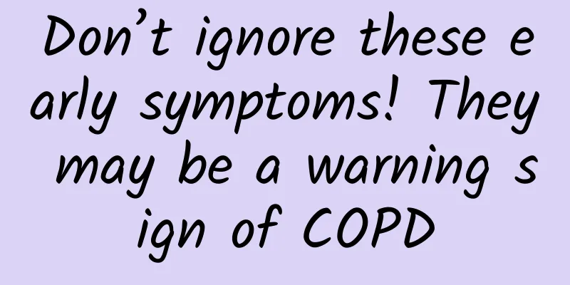 Don’t ignore these early symptoms! They may be a warning sign of COPD