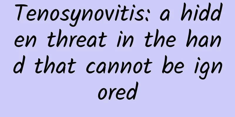 Tenosynovitis: a hidden threat in the hand that cannot be ignored
