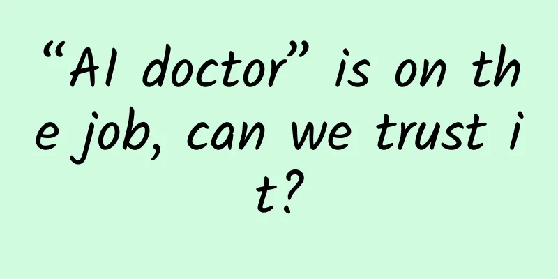 “AI doctor” is on the job, can we trust it?
