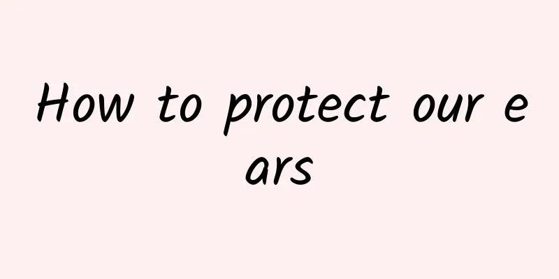 How to protect our ears