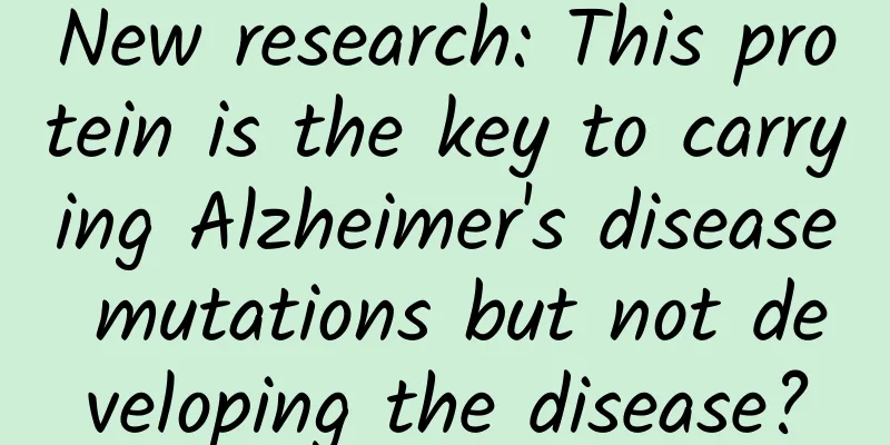New research: This protein is the key to carrying Alzheimer's disease mutations but not developing the disease?