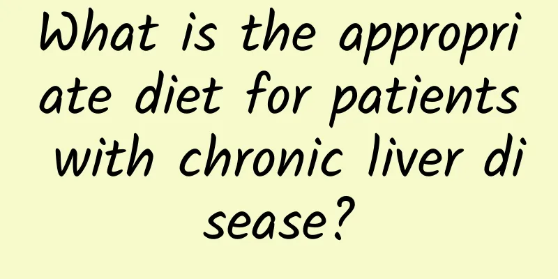 ​What is the appropriate diet for patients with chronic liver disease?