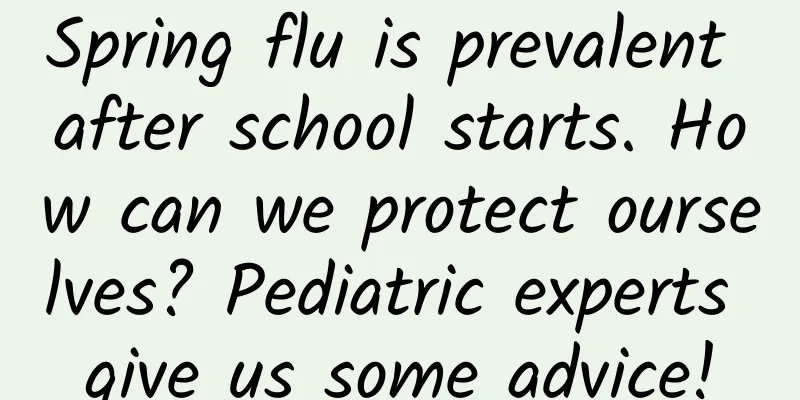 Spring flu is prevalent after school starts. How can we protect ourselves? Pediatric experts give us some advice!