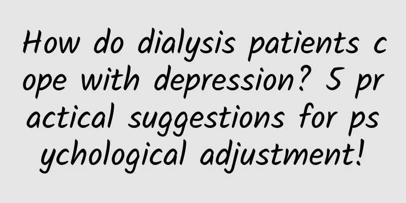 How do dialysis patients cope with depression? 5 practical suggestions for psychological adjustment!