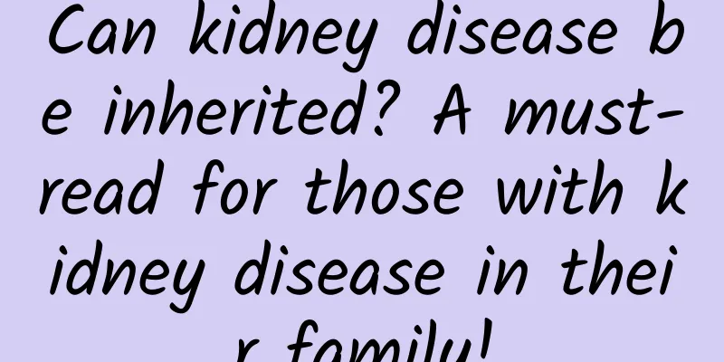 Can kidney disease be inherited? A must-read for those with kidney disease in their family!