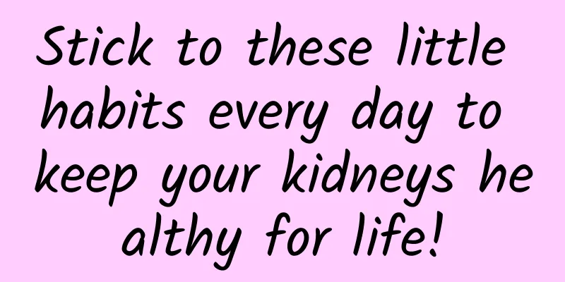 Stick to these little habits every day to keep your kidneys healthy for life!