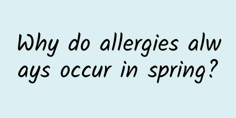 Why do allergies always occur in spring?