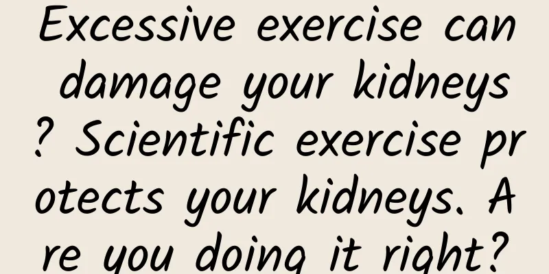 Excessive exercise can damage your kidneys? Scientific exercise protects your kidneys. Are you doing it right?
