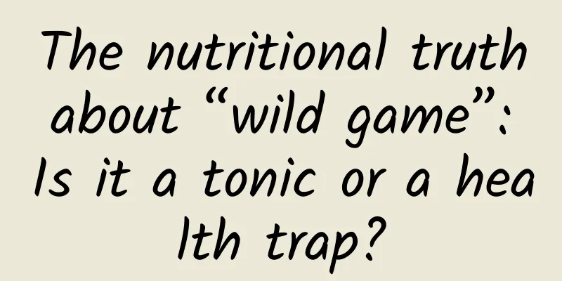 The nutritional truth about “wild game”: Is it a tonic or a health trap?