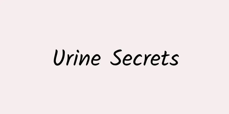 Urine Secrets