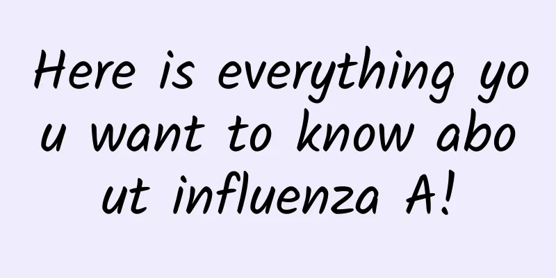 Here is everything you want to know about influenza A!