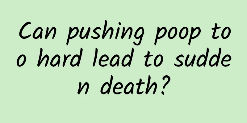 Can pushing poop too hard lead to sudden death?