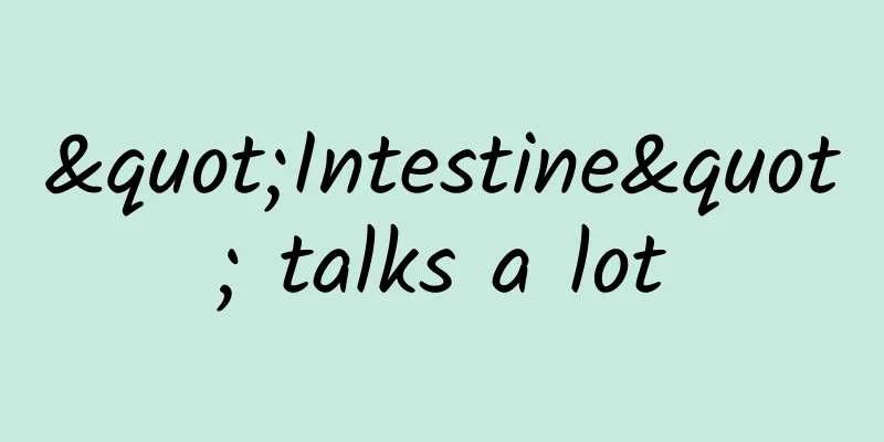 "Intestine" talks a lot