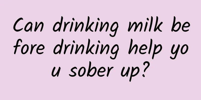 Can drinking milk before drinking help you sober up?