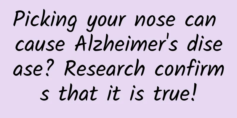 Picking your nose can cause Alzheimer's disease? Research confirms that it is true!