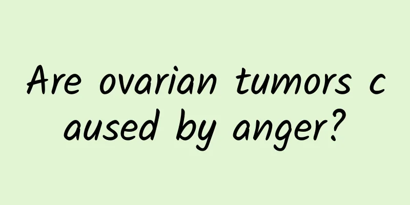 Are ovarian tumors caused by anger?