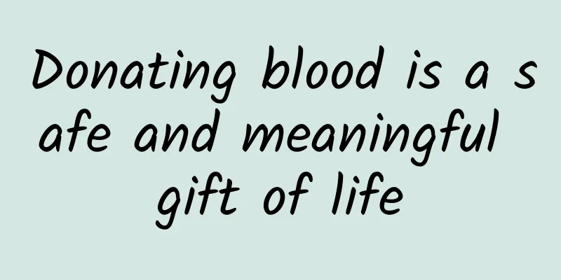 Donating blood is a safe and meaningful gift of life
