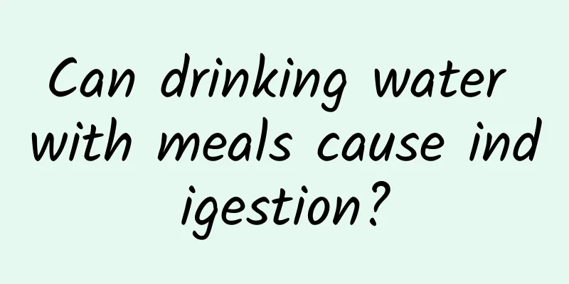 Can drinking water with meals cause indigestion?