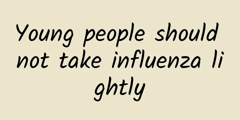 Young people should not take influenza lightly