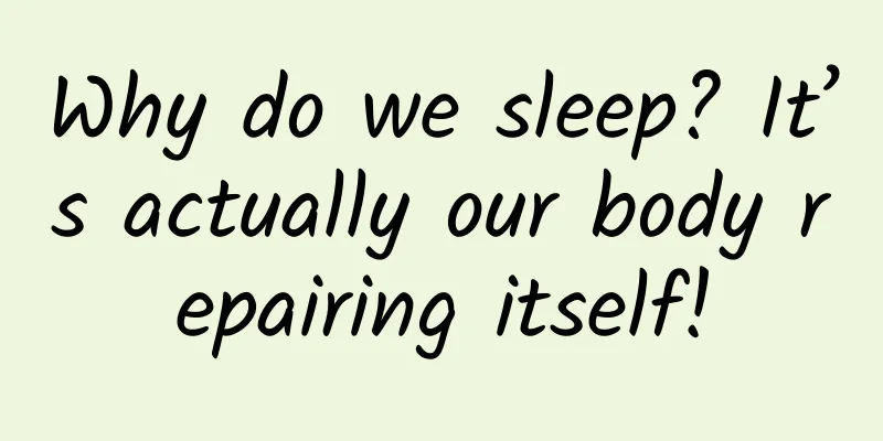 Why do we sleep? It’s actually our body repairing itself!