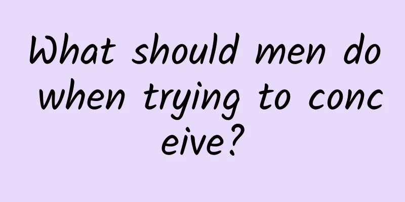 What should men do when trying to conceive?