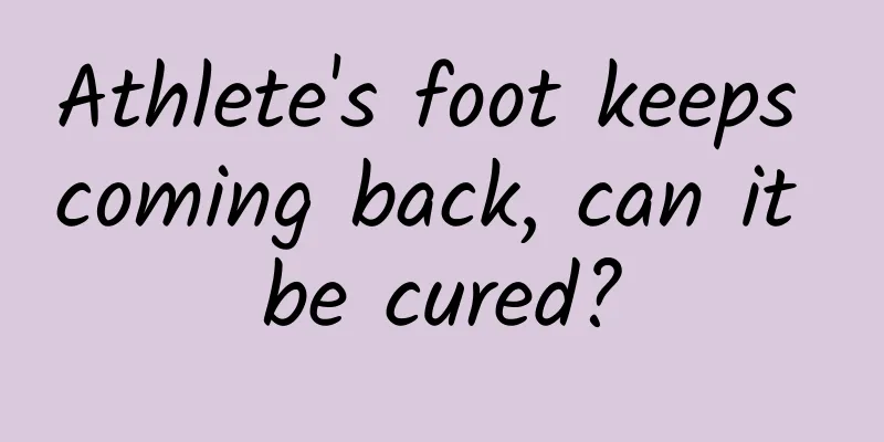 Athlete's foot keeps coming back, can it be cured?