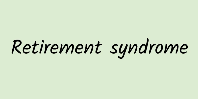 Retirement syndrome