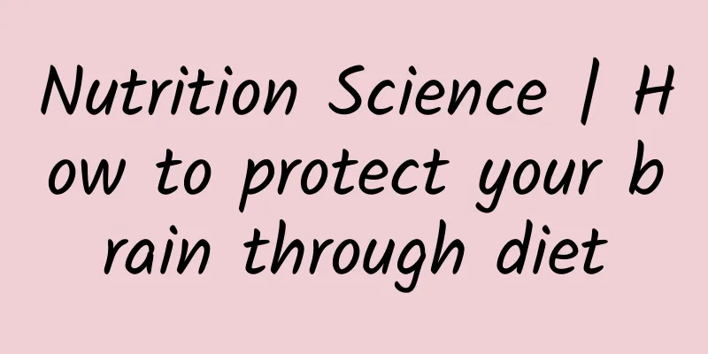 Nutrition Science | How to protect your brain through diet
