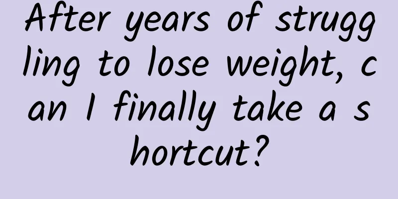 After years of struggling to lose weight, can I finally take a shortcut?