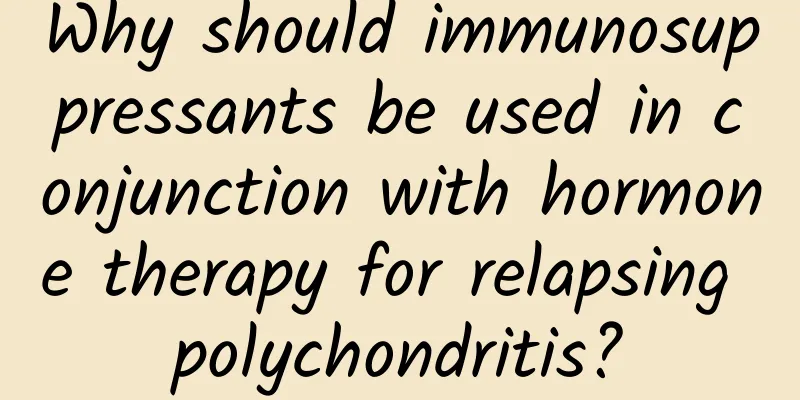Why should immunosuppressants be used in conjunction with hormone therapy for relapsing polychondritis?
