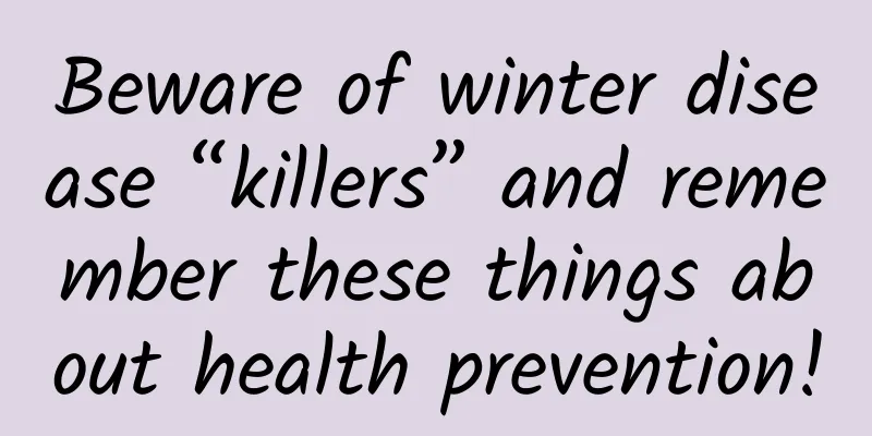 Beware of winter disease “killers” and remember these things about health prevention!